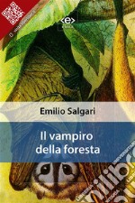 Il vampiro della foresta. E-book. Formato EPUB