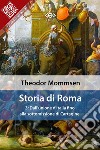 Storia di Roma. Vol. 3: Dall'unione d'Italia fino alla sottomissione di Cartagine. E-book. Formato EPUB ebook di Theodor Mommsen