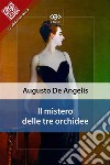 Il mistero delle tre orchidee. E-book. Formato EPUB ebook