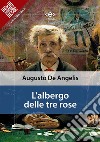 L&apos;albergo delle tre rose. E-book. Formato EPUB ebook