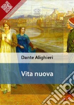 La vita nuova. E-book. Formato EPUB ebook