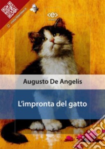 L'impronta del gatto. E-book. Formato EPUB ebook di Augusto De Angelis