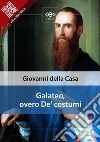 Galateo, overo De' costumi. E-book. Formato EPUB ebook di Giovanni Della Casa