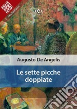 Le sette picche doppiate. E-book. Formato EPUB ebook