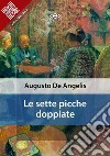 Le sette picche doppiate. E-book. Formato EPUB ebook