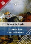 Il candeliere a sette fiamme. E-book. Formato EPUB ebook