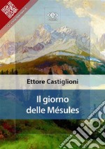 Il giorno delle Mésules. E-book. Formato EPUB