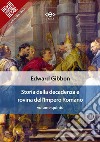 Storia della decadenza e rovina dell&apos;Impero Romano, volume quinto. E-book. Formato EPUB ebook