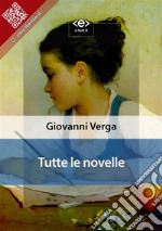 Tutte le novelle. E-book. Formato EPUB ebook