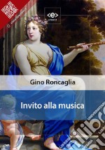 Invito alla musica. E-book. Formato EPUB ebook