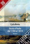 Storia d&apos;Italia dal 1789 al 1814. Tomo I. E-book. Formato Mobipocket ebook