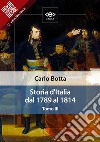 Storia d&apos;Italia dal 1789 al 1814. Tomo III. E-book. Formato Mobipocket ebook