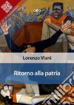 Ritorno alla patria. E-book. Formato EPUB ebook