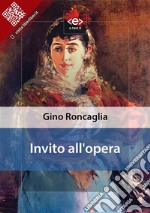 Invito all&apos;opera. E-book. Formato EPUB