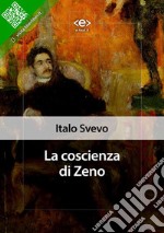 La coscienza di Zeno. E-book. Formato Mobipocket ebook