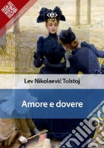 Amore e dovere. E-book. Formato EPUB ebook