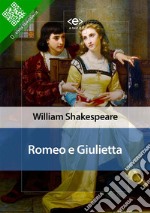 Romeo e Giulietta. E-book. Formato EPUB ebook