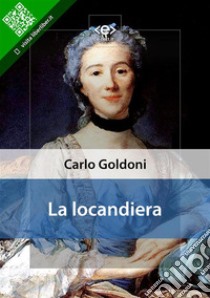 La locandiera. E-book. Formato Mobipocket ebook di Carlo Goldoni