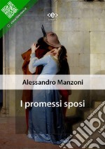 I promessi sposi. E-book. Formato EPUB ebook