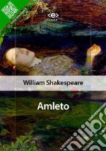 Amleto. E-book. Formato EPUB ebook