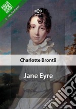 Jane Eyre. E-book. Formato EPUB ebook