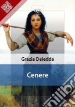 Cenere. E-book. Formato Mobipocket ebook