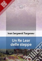 Un Re Lear delle steppe. E-book. Formato Mobipocket ebook