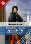 Storia d&apos;Italia continuata da quella del Botta dall&apos;anno 1814 al 1834Parte prima 1814-22. E-book. Formato Mobipocket ebook