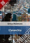 L&apos;anarchia. E-book. Formato EPUB ebook