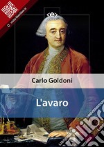 L&apos;avaro. E-book. Formato EPUB ebook