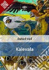 Kalevala. E-book. Formato EPUB ebook