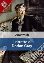 Il ritratto di Dorian Gray. E-book. Formato EPUB