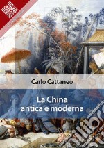 La China antica e moderna. E-book. Formato EPUB ebook