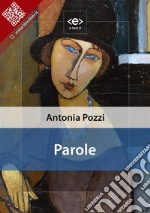 Parole. E-book. Formato EPUB ebook