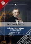 La letteratura italiana nel secolo XIX. Volume secondo. La scuola liberale e la scuola democratica.. E-book. Formato EPUB ebook