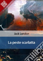 La peste scarlatta. E-book. Formato EPUB ebook