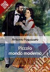 Piccolo mondo moderno. E-book. Formato EPUB ebook