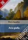 Asia gialla. E-book. Formato EPUB ebook