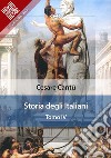 Storia degli italiani. Tomo IV. E-book. Formato EPUB ebook