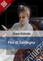 Fior di Sardegna. E-book. Formato EPUB ebook