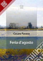 Feria d&apos;agosto. E-book. Formato EPUB ebook