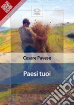 Paesi tuoi. E-book. Formato EPUB ebook