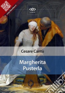 Margherita Pusterla. E-book. Formato EPUB ebook di Cesare Cantù