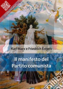 Il manifesto del Partito comunista. E-book. Formato EPUB ebook di Friedrich Engels