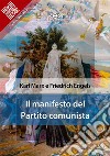 Il manifesto del Partito comunista. E-book. Formato EPUB ebook di Friedrich Engels