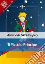 Il Piccolo Principe. E-book. Formato EPUB ebook