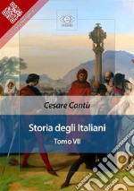 Storia degli italiani. Tomo VII. E-book. Formato EPUB ebook