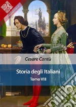 Storia degli italiani. Tomo VIII. E-book. Formato EPUB ebook