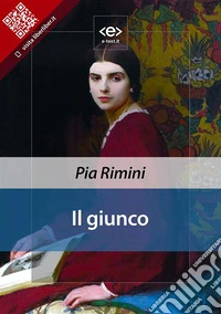 Il giunco. E-book. Formato EPUB ebook