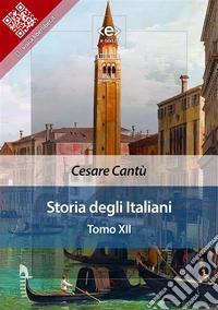 Storia degli Italiani. Tomo XII. E-book. Formato EPUB ebook
